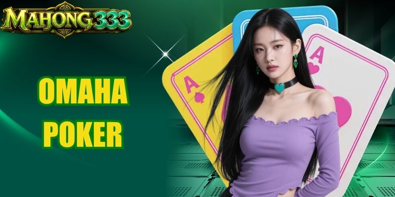 Omaha Poker